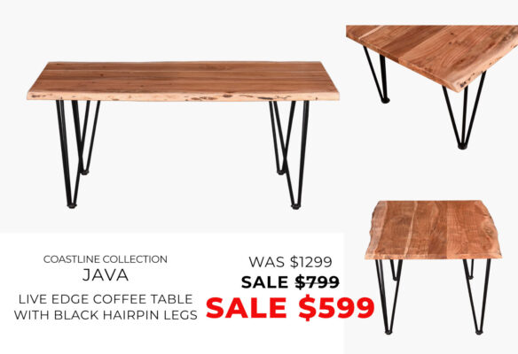 Sale on Java live edge coffee table with hairpin legs now only $599